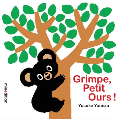 Grimpe, Petit Ours ! - 