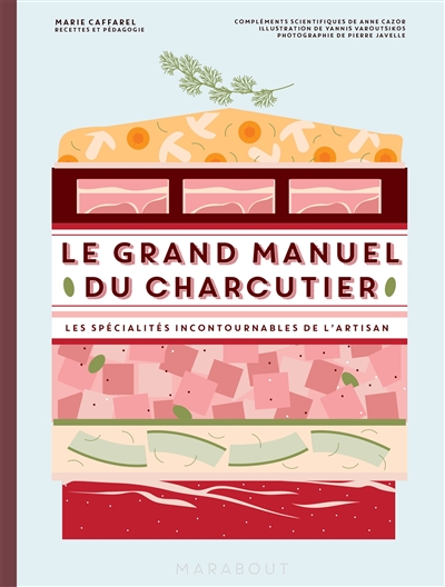 Le grand manuel du charcutier - 