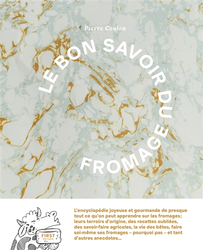 Le bon savoir du fromage - 