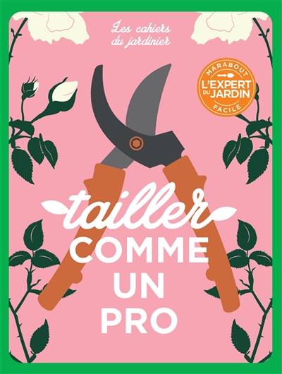 Tailler comme un pro - 