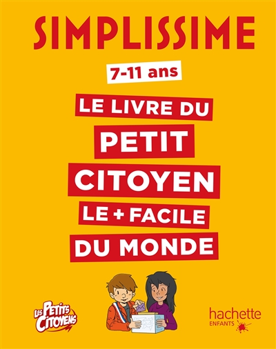 Le livre du petit citoyen le + facile du monde - 