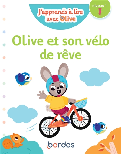 Olive et son vélo de rêve - 