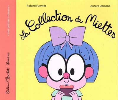 La collection de miettes - 