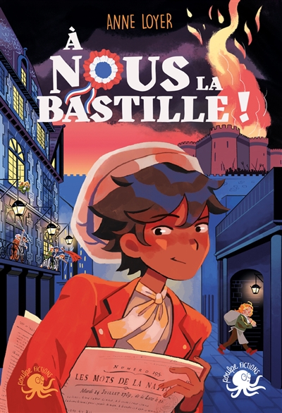 A nous la Bastille ! - 