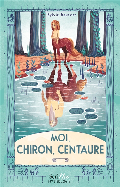 Moi, Chiron, centaure - 