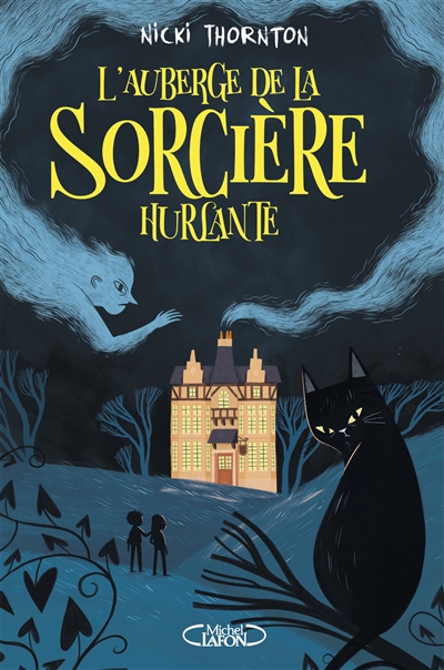 L'auberge de la sorcière hurlante - 