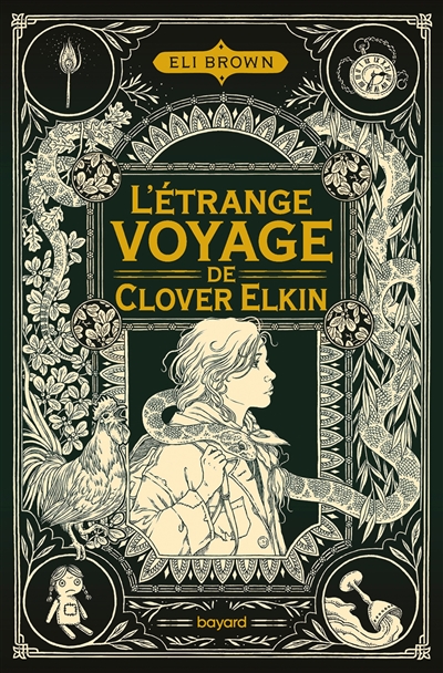 L'étrange voyage de Clover Elkin - 