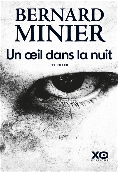 Un oeil dans la nuit - 