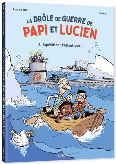 La drôle de guerre de papi et Lucien - 