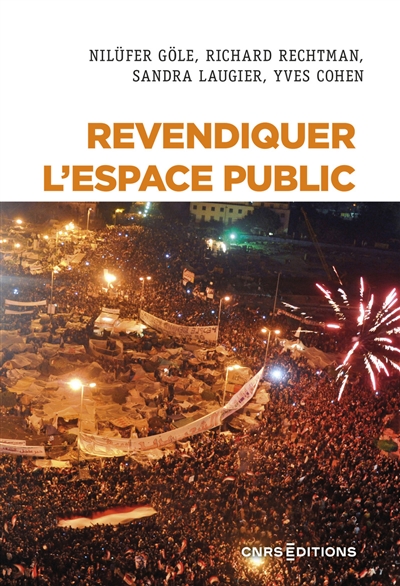 Revendiquer l'espace public - 