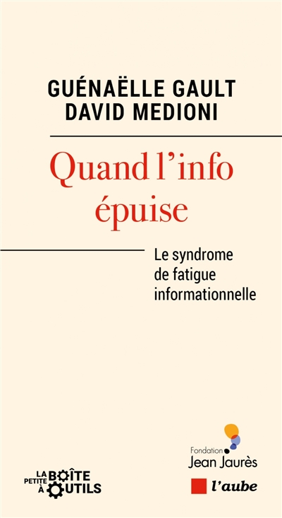 Quand l'info épuise - 