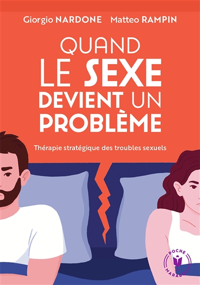 Quand le sexe devient un problème - 