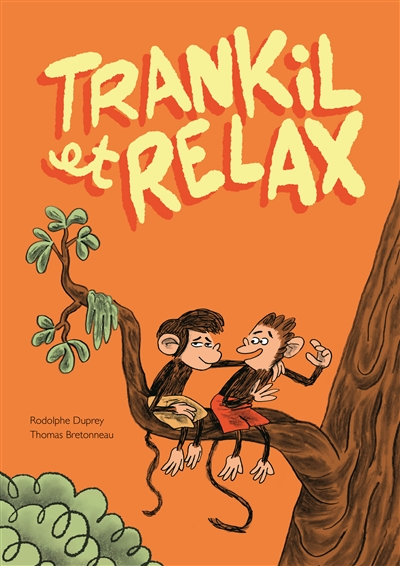 Trankil et Relax - 