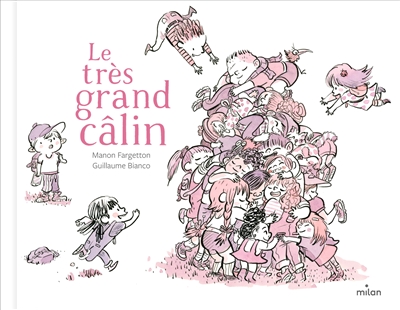 Le très grand câlin - 