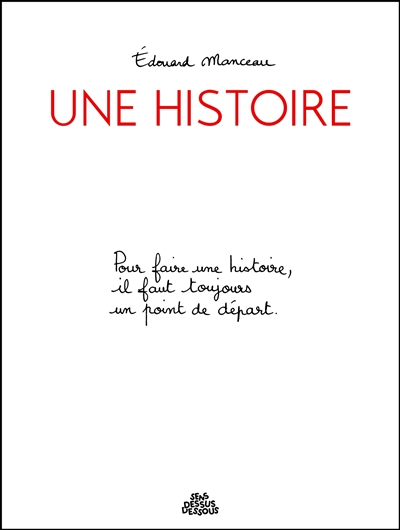 Une histoire - 