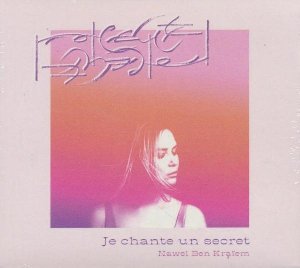 Je chante un secret - 