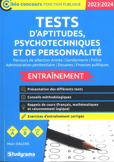 Tests d'aptitudes, psychotechniques et de personnalité, parcours de…