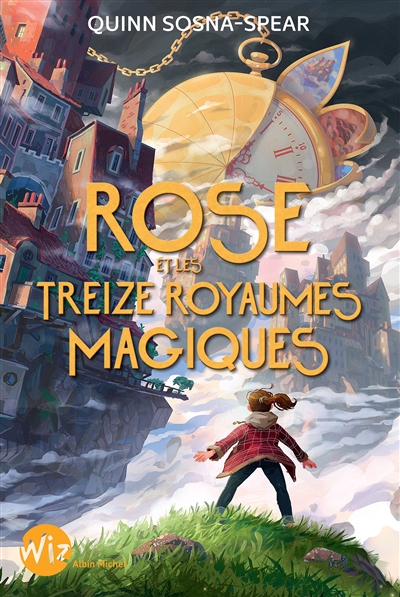 Rose et les treize royaumes magiques - 