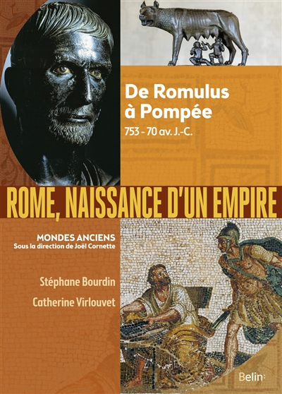 Rome, naissance d'un Empire - 