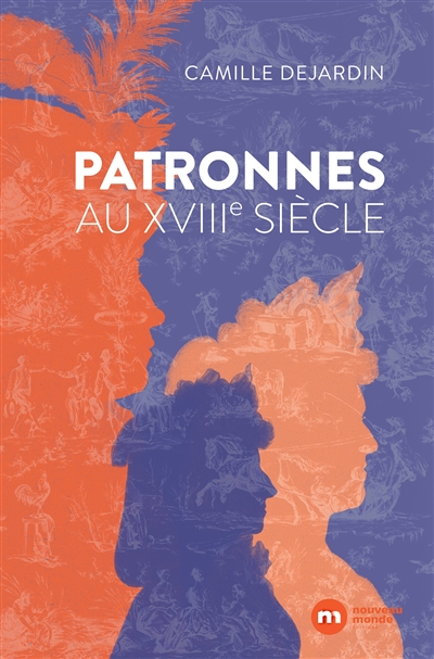 Patronnes au XVIIIe siècle - 