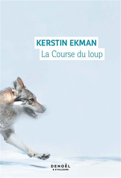 La course du loup - 