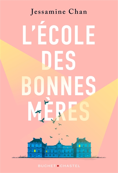 L'école des bonnes mères - 