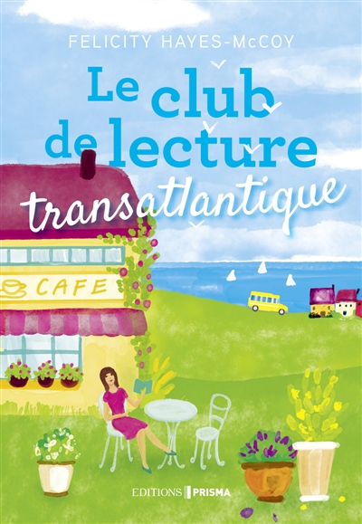 Le club de lecture transatlantique - 