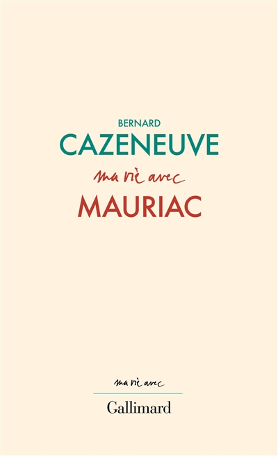 Ma vie avec Mauriac - 