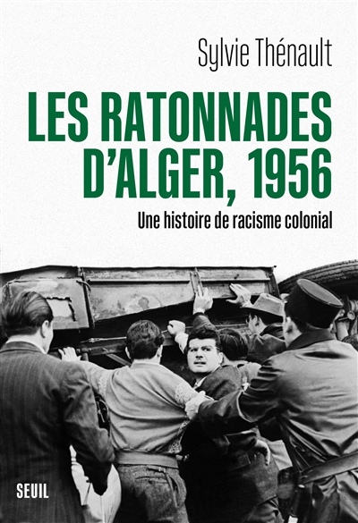 Les ratonnades d'Alger, 1956 - 