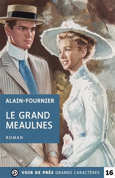 Le grand Meaulnes - 