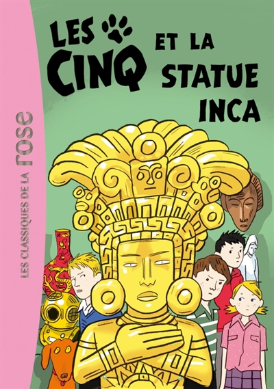 Les Cinq et la statue inca - 