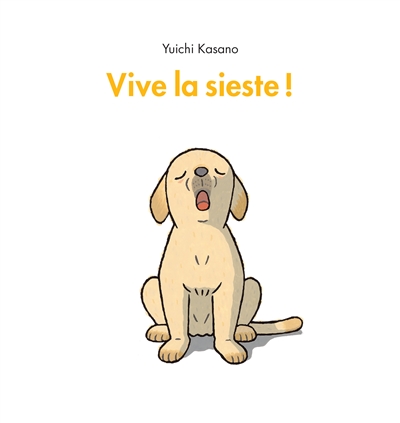 Vive la sieste ! - 