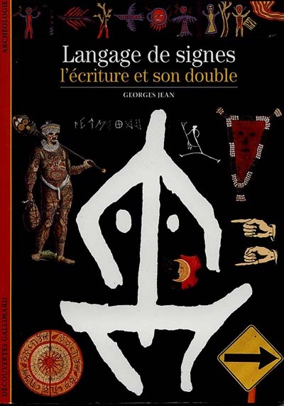 Langage de signes, l'écriture et son double - 