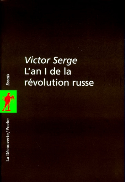 an 1 de la révolution russe (L') - suivi de la ville en danger - 