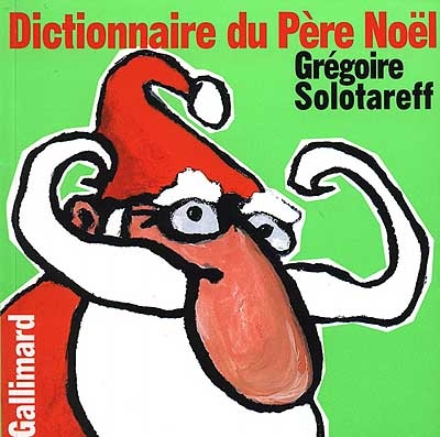 Dictionnaire du Père Noël - 