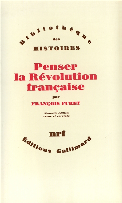 Penser la Révolution française - 