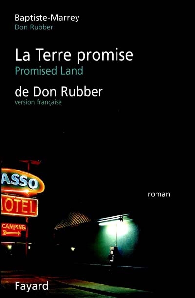 terre promise de Don Rubber (La) - 