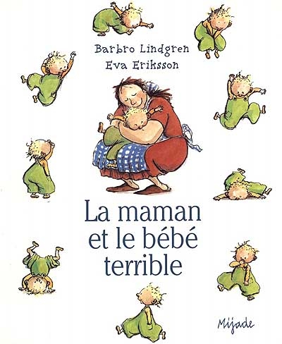 Maman et le bébé terrible (La) - 