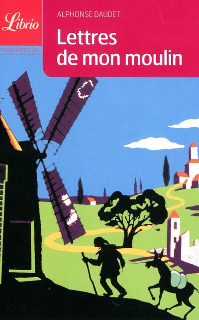 Lettres de mon moulin - 