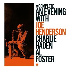 The Complete An Evening With Joe Henderson - 