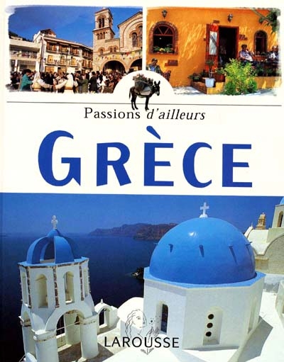 Grèce. (La) - 