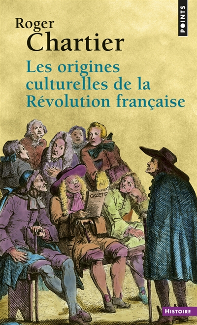 origines culturelles de la Révolution française (Les ) - 