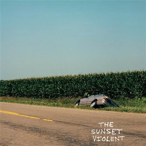 The Sunset Violent - 