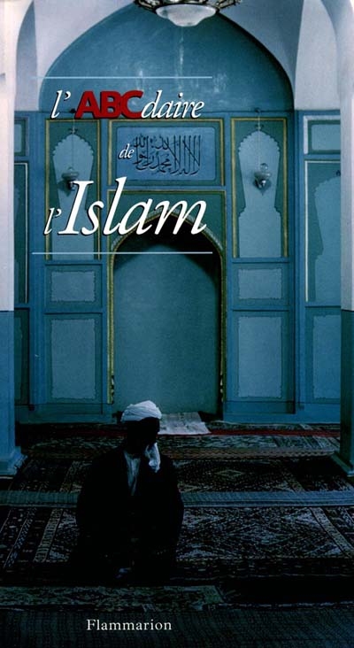 ABCdaire de l'Islam (L') - 