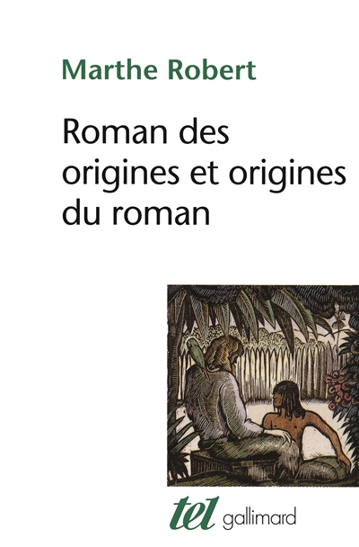 Roman des origines et origines du roman - 