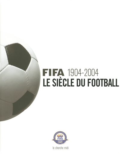 FIFA 1904-2004 - 