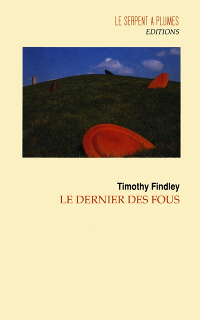 (Le) Dernier des fous - 