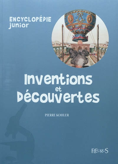 Inventions et découvertes - 