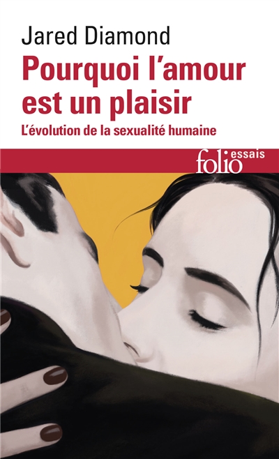 Pourquoi l'amour est un plaisir - 