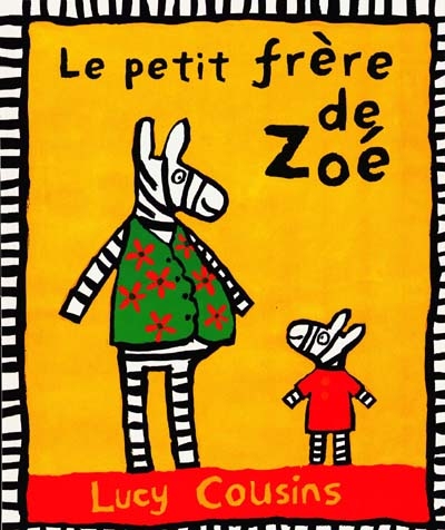 Petit frère de Zoé (Le) - 